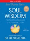Soul Wisdom (MP3): Practical Treasures to Transform Your Life